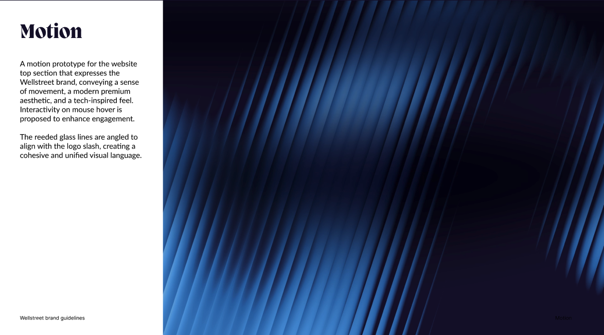Wellstreet motion guidelines